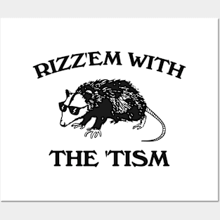 Possum Rizz Em With The Tism - Funny Possum Meme Posters and Art